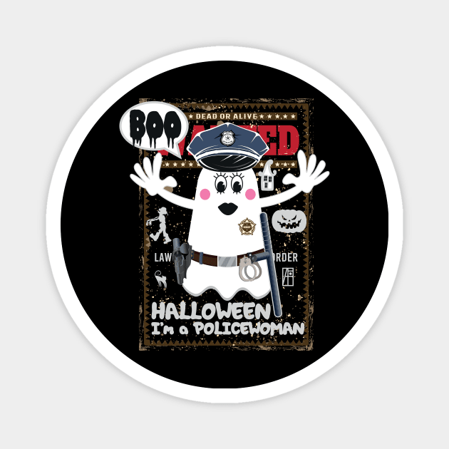 BOO Policewoman dressed as a GHOST - cute Halloween Magnet by ArtProjectShop